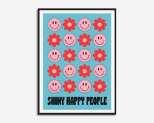 Load image into Gallery viewer, Shiny Happy People Print