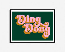 Load image into Gallery viewer, Ding Dong Print