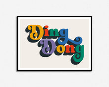 Load image into Gallery viewer, Ding Dong Print