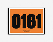 Load image into Gallery viewer, 0161 Manchester Calling Print