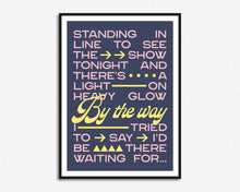 Load image into Gallery viewer, By The Way Print