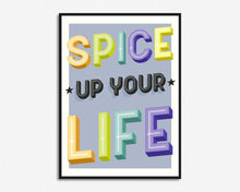 Load image into Gallery viewer, Spice Up Your Life Print