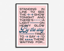 Load image into Gallery viewer, By The Way Print