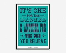 Load image into Gallery viewer, One For The Dagger Print
