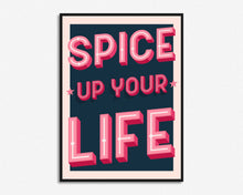 Load image into Gallery viewer, Spice Up Your Life Print