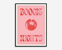 Load image into Gallery viewer, Boogie Nights Print