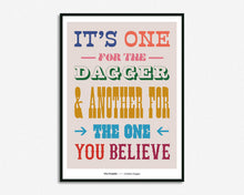 Load image into Gallery viewer, One For The Dagger Print