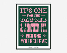 Load image into Gallery viewer, One For The Dagger Print
