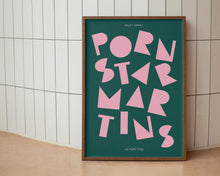 Load image into Gallery viewer, Pornstar Martini Cocktail Aesthetic Print