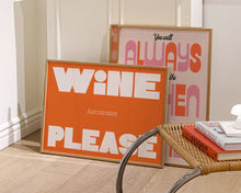 Load image into Gallery viewer, Just One More Wine Please Print