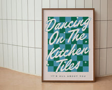 Load image into Gallery viewer, Dancing On The Kitchen Tiles Print