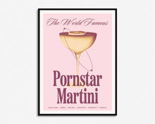 Load image into Gallery viewer, Pornstar Martini Cocktail Print