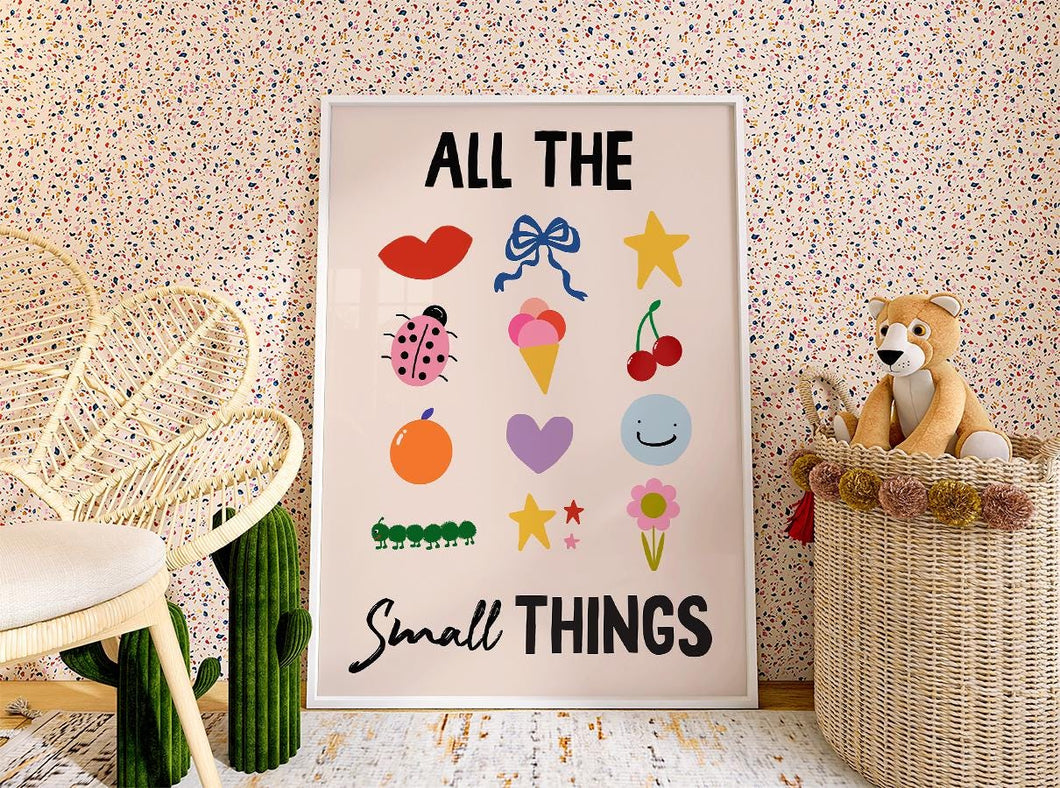 All The Small Things Kids Print