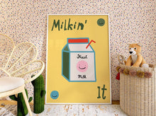 Load image into Gallery viewer, Milkin' It Print
