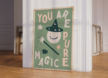 Load image into Gallery viewer, You Are Pure Magic Kids Print
