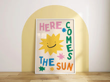 Load image into Gallery viewer, Here Comes The Sun Print
