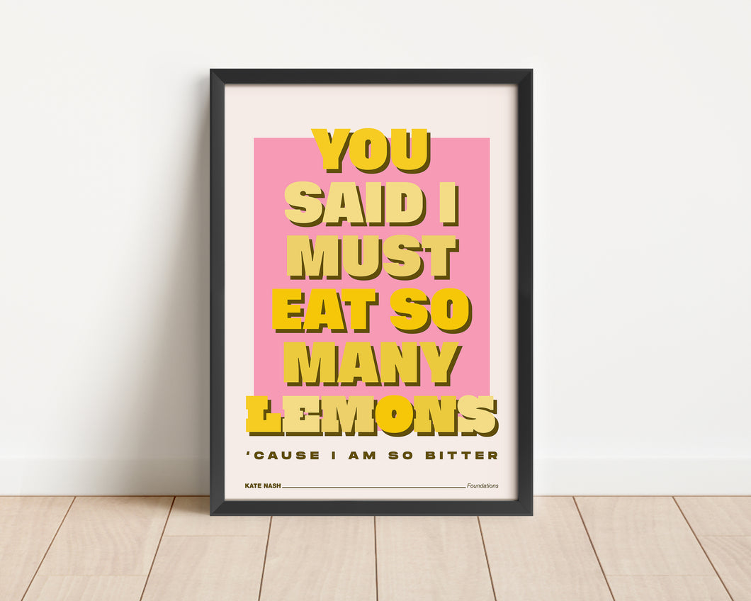 *Framed* Eat So Many Lemons Print