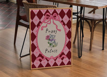Load image into Gallery viewer, Pussy Palace Print
