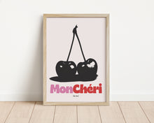 Load image into Gallery viewer, *Framed* Mon Cheri Quote Print
