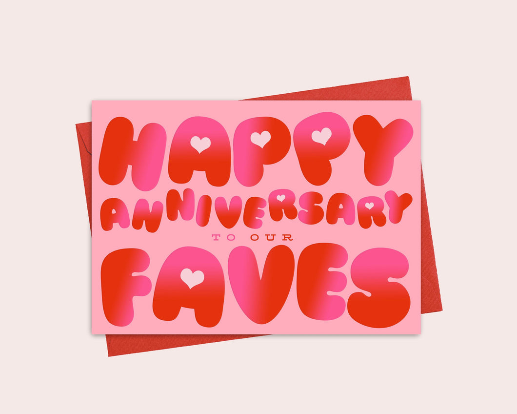 Happy Anniversary To Our Faves Greeting Card | Congratulations | Anniversary