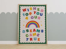 Load image into Gallery viewer, Wished For You &amp; Our Dreams Came True Kids Print
