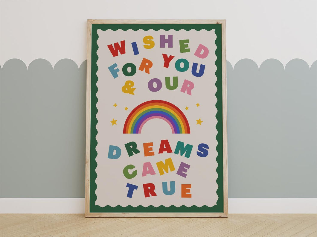 Wished For You & Our Dreams Came True Kids Print