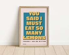 Load image into Gallery viewer, *Framed* Eat So Many Lemons Print
