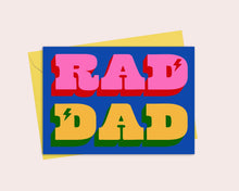 Load image into Gallery viewer, Rad Dad | Happy Father&#39;s Day | Greeting Card
