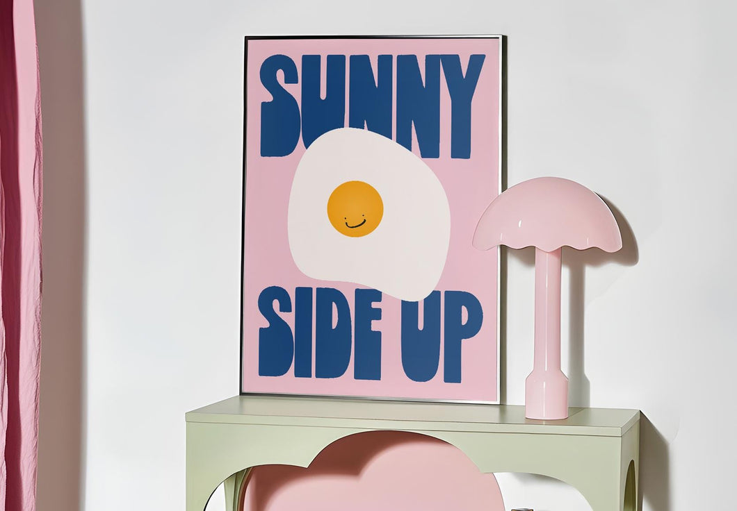 Sunny Side Up Print