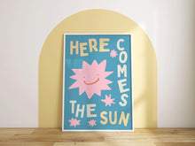 Load image into Gallery viewer, Here Comes The Sun Print
