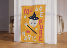 Load image into Gallery viewer, You Are Pure Magic Kids Print

