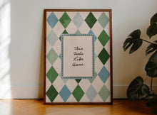 Load image into Gallery viewer, This Feels Like Home Print

