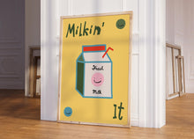 Load image into Gallery viewer, Milkin' It Print
