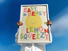 Load image into Gallery viewer, Easy Peasy Lemon Squeezy Kids Print
