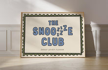 Load image into Gallery viewer, The Snooze Club Print
