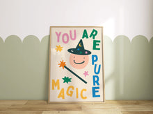 Load image into Gallery viewer, You Are Pure Magic Kids Print
