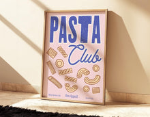 Load image into Gallery viewer, Pasta Club Print

