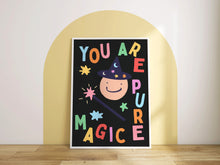 Load image into Gallery viewer, You Are Pure Magic Kids Print
