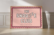 Load image into Gallery viewer, The Snooze Club Print
