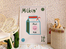 Load image into Gallery viewer, Milkin' It Print
