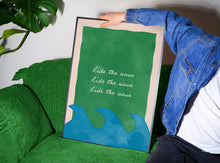 Load image into Gallery viewer, Ride The Wave Print
