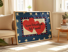 Load image into Gallery viewer, Love Actually Is All Around Print
