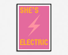 Load image into Gallery viewer, SECONDS SALE She&#39;s Electric Print
