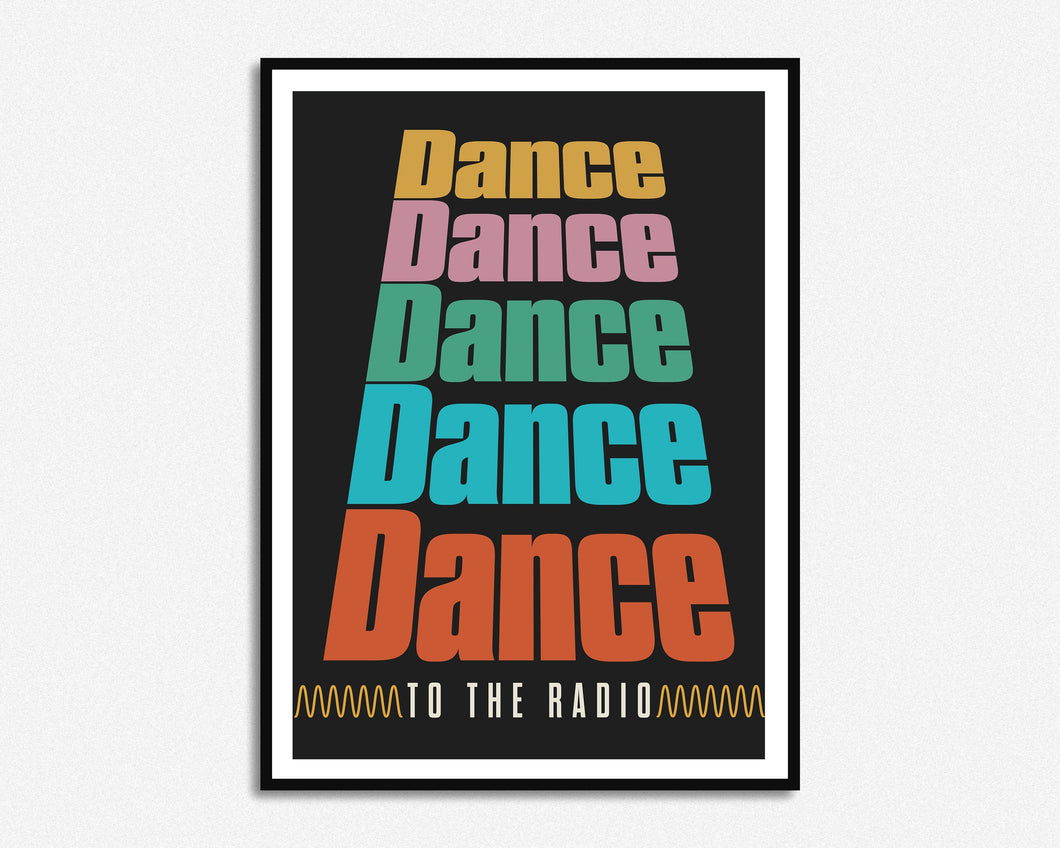SECONDS SALE Dance To The Radio Print