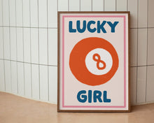 Load image into Gallery viewer, Lucky Girl Print
