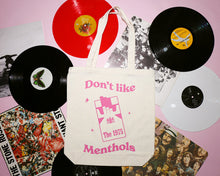 Load image into Gallery viewer, SECONDS SALE Pink Don&#39;t Like Menthols Heavyweight Tote Bag
