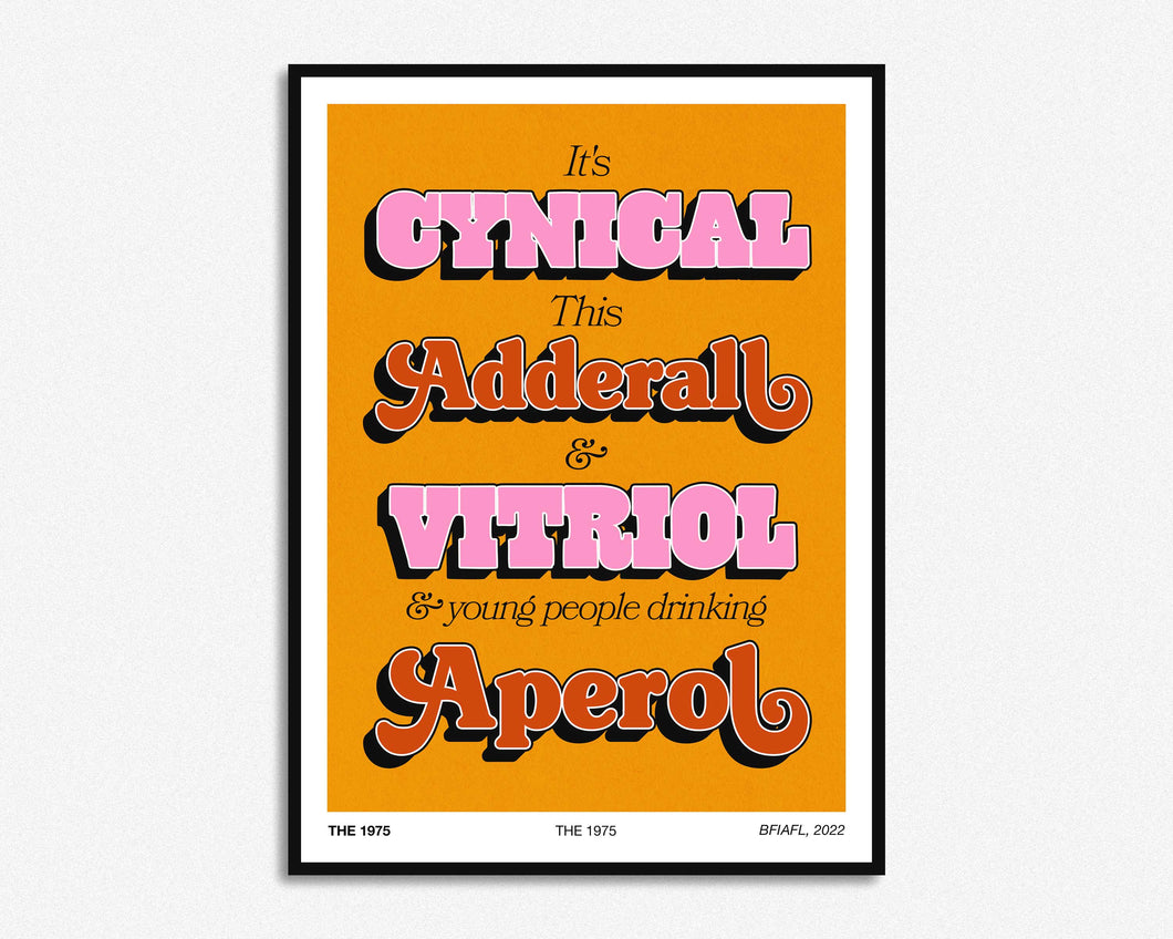 It's Cynical This Adderall Print