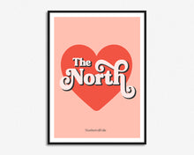 Load image into Gallery viewer, Love The North Print
