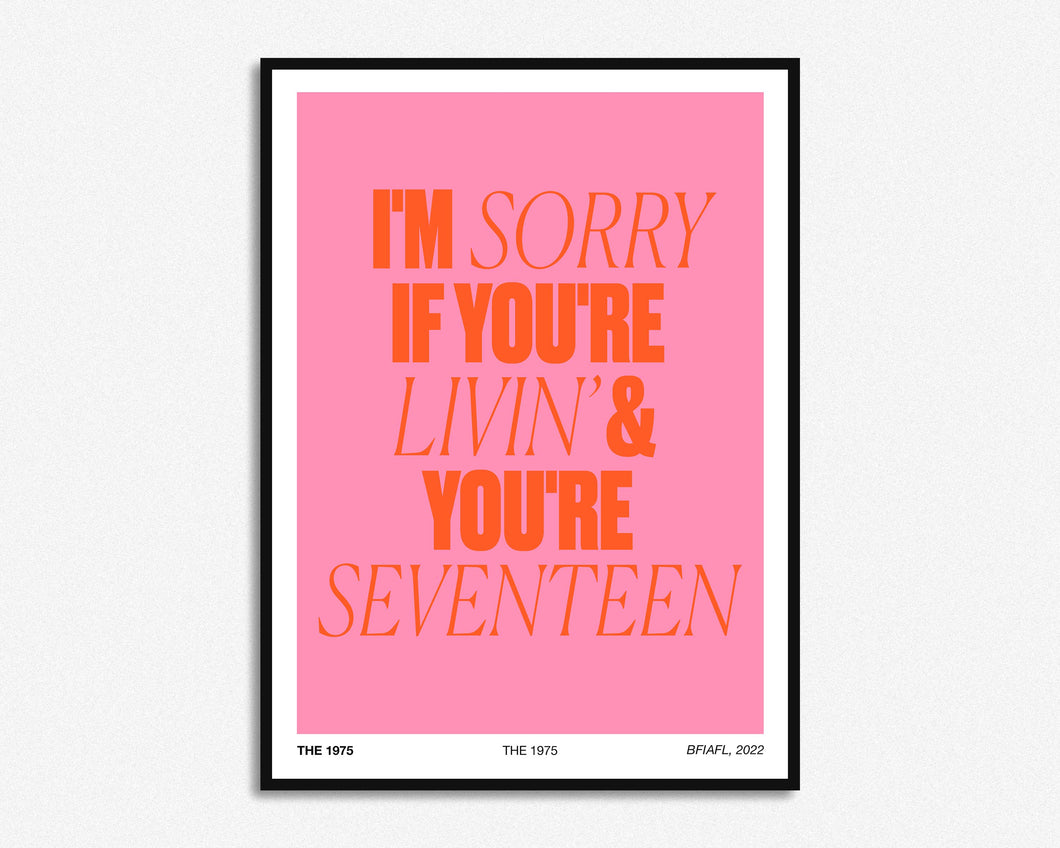 Livin And You're Seventeen Print
