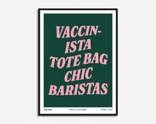 Load image into Gallery viewer, Vaccinista Tote Bag Chic Baristas Print
